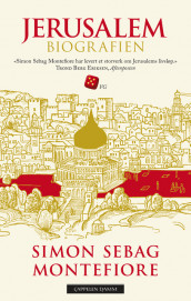 Jerusalem av Simon Sebag Montefiore (Heftet)