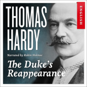 The Duke’s Reappearance av Thomas Hardy (Nedlastbar lydbok)