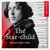 The Star-child av Oscar Wilde (Nedlastbar lydbok)