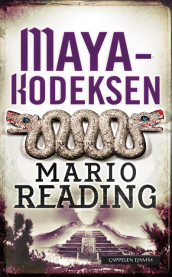 Mayakodeksen av Mario Reading (Heftet)