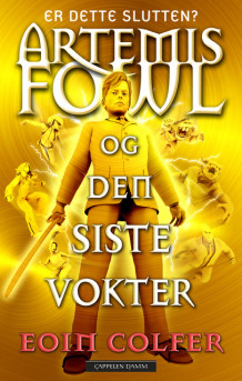 Artemis Fowl og den siste vokter av Eoin Colfer (Innbundet)