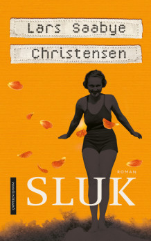 Sluk av Lars Saabye Christensen (Ebok)