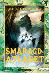 Smaragdatlaset av John Stephens (Ebok)