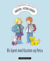 Bli kjent med Karsten og Petra av Tor Åge Bringsværd (Kartonert)