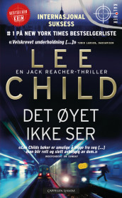 Det øyet ikke ser av Lee Child (Heftet)