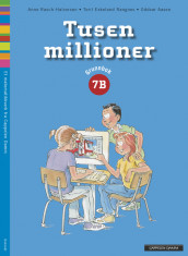 Tusen millioner 7B Grunnbok av Anne Rasch-Halvorsen (Heftet)