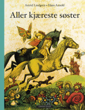 Aller kjæreste søster av Astrid Lindgren (Innbundet)