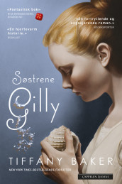 Søstrene Gilly av Tiffany Baker (Heftet)
