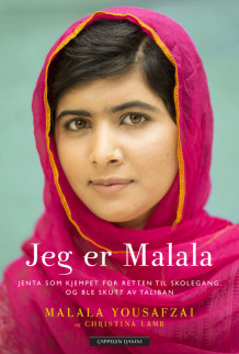 Jeg er Malala av Malala Yousafzai (Innbundet)