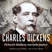 Pickwick-klubbens etterlatte papirer av Charles Dickens (Nedlastbar lydbok)