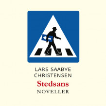 Stedsans av Lars Saabye Christensen (Nedlastbar lydbok)