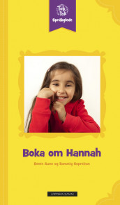 Toktok Språkglede Boka om Hannah av Bente Aune (Heftet)
