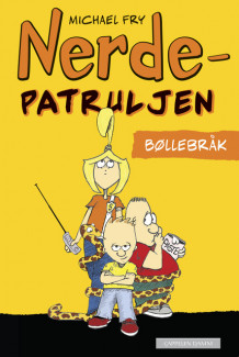 Nerdepatruljen av Michael Fry (Ebok)