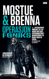 Operasjon Føniks av Johnny Brenna og Sigbjørn Mostue (Heftet)