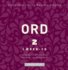 Ord 2. Lærer-CD (2014) av Vigdis Rosvold Alver (Lydbok-CD)