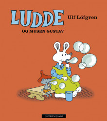 Ludde og musen Gustav av Ulf Löfgren (Innbundet)