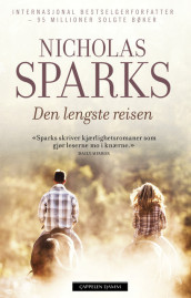 Den lengste reisen av Nicholas Sparks (Innbundet)