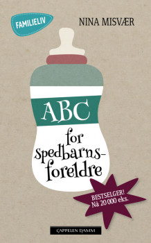 ABC for spedbarnsforeldre av Nina Misvær (Heftet)