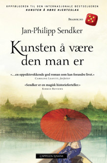 Kunsten å være den man er av Jan-Philipp Sendker (Ebok)