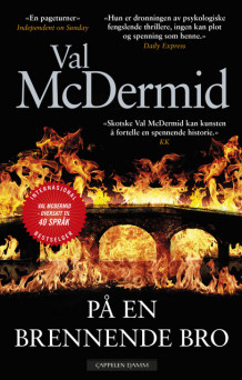 På en brennende bro av Val McDermid (Ebok)