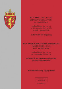 Tinglysingsloven m/forskrift og matrikkellova m/forskrift (Heftet)