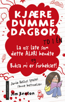 Kjære dumme dagbok 1 og 2 av Jim Benton (Ebok)