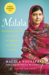 Omslag - Malala - Hvordan én jente tok opp kampen for utdanning og forandret verden