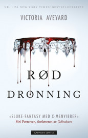 Rød dronning av Victoria Aveyard (Ebok)