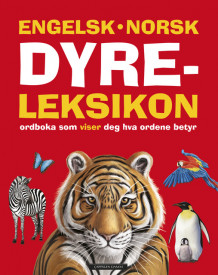 Engelsk-norsk dyreleksikon (Innbundet)