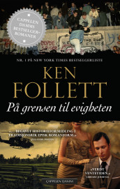 På grensen til evigheten av Ken Follett (Heftet)