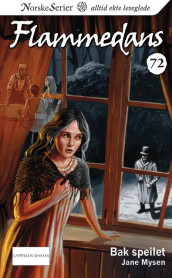 Bak speilet av Jane Mysen (Heftet)