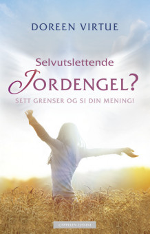 Selvutslettende jordengel? av Doreen Virtue (Ebok)