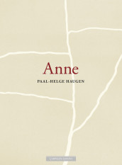 Anne av Paal-Helge Haugen (Ebok)