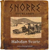 Halvdan Svarte av Snorre Sturlason (Nedlastbar lydbok)