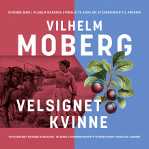 Velsignet kvinne av Vilhelm Moberg (Nedlastbar lydbok)