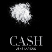 Cash av Jens Lapidus (Nedlastbar lydbok)