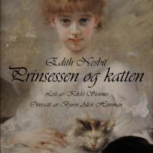 Prinsessen og katten av Edith Nesbit (Nedlastbar lydbok)