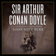 Hans siste bukk av Sir Arthur Conan Doyle (Nedlastbar lydbok)