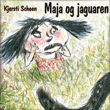 Maja og jaguaren av Kjersti Scheen (Nedlastbar lydbok)