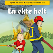 En ekte helt av Ingelin Røssland (Nedlastbar lydbok)