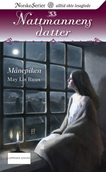 Månepiken av May Lis Ruus (Heftet)
