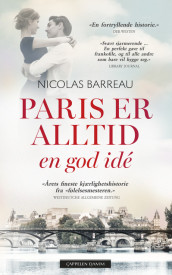 Paris er alltid en god idé av Nicolas Barreau (Ebok)