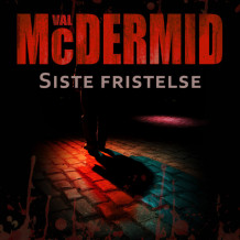 Siste fristelse av Val McDermid (Nedlastbar lydbok)