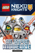 Omslag - LEGO® NEXO KNIGHTS™ -  De tapre ridderne