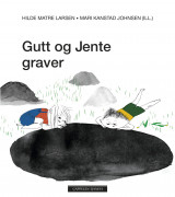 Omslag - Gutt og Jente graver