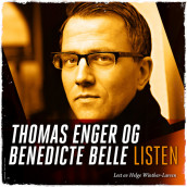 Listen av Benedicte Belle og Thomas Enger (Nedlastbar lydbok)