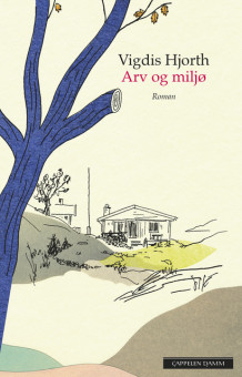 Arv og miljø av Vigdis Hjorth (Ebok)