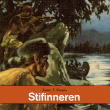 Stifinneren av James Fenimore Cooper (Nedlastbar lydbok)