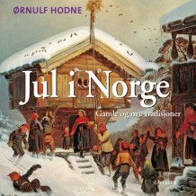 Jul i Norge av Ørnulf Hodne (Nedlastbar lydbok)