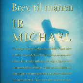 Brev til månen av Ib Michael (Nedlastbar lydbok)